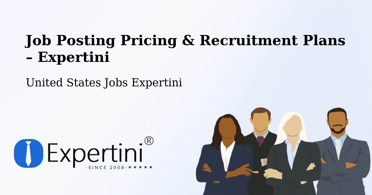 Job Posting Pricing & Recruitment Plans – Purchase - Purchase, United States Jobs Expertini